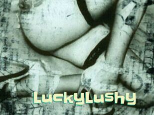 LuckyLushy