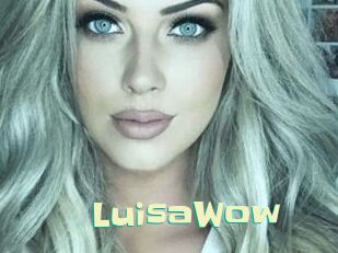 LuisaWow Wanna Meet