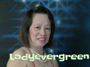 Ladyevergreen