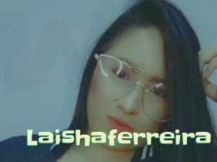 laishaferreira Wanna Meet