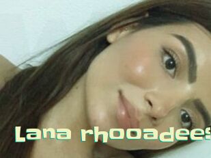 Lana_rhooadees