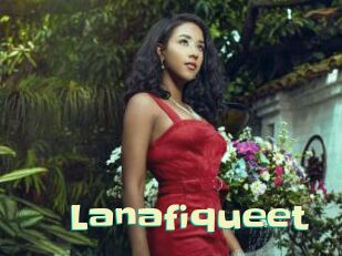 Lanafiqueet