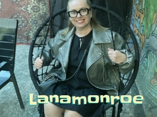 Lanamonroe