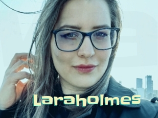 Laraholmes