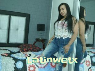 Latinwetx