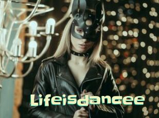Lifeisdancee