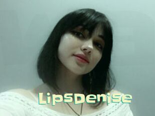 lipsDenise Wanna Meet