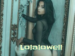 Lolalowell