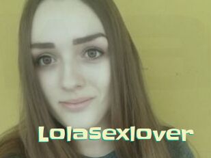 Lolasexlover