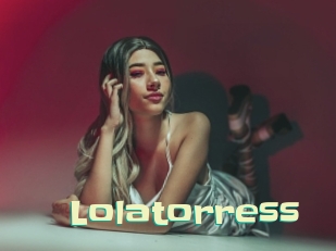 lolatorress Wanna Meet