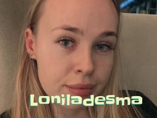 Loniladesma