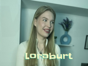Loraburt