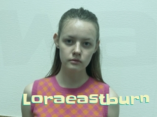 Loraeastburn