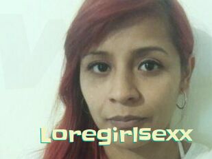 Loregirlsexx