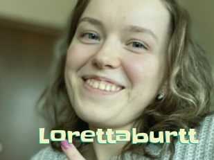 Lorettaburtt