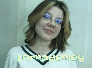 Lornadenley