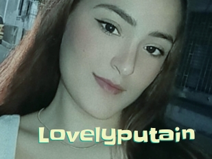 Lovelyputain