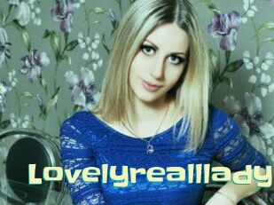 Lovelyrealllady
