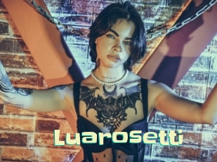 Luarosetti
