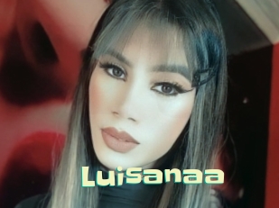 Luisanaa