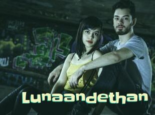 Lunaandethan