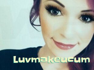 Luvmakeucum