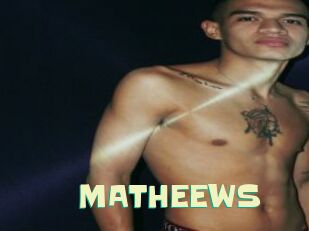 MATHEEWS