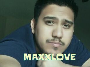 MAXXLOVE