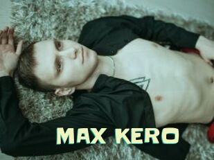 MAX_KERO