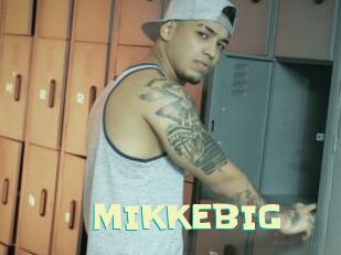 MIKKEBIG Wanna Meet