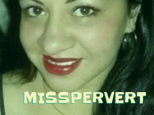 MISSPERVERT