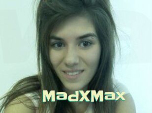 MadXMax