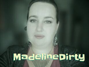 MadelineDirty