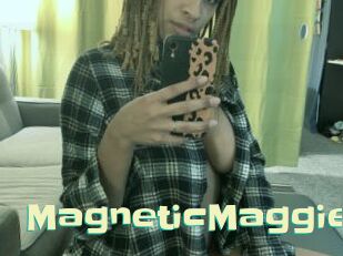MagneticMaggie