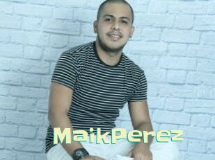MaikPerez Wanna Meet