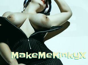 MakeMeKinkyX