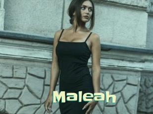 Maleah