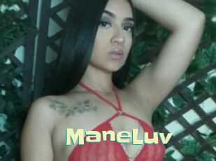 ManeLuv