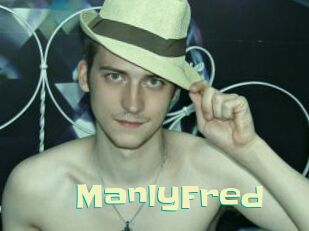 ManlyFred