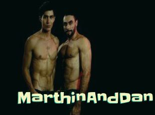 MarthinAndDan