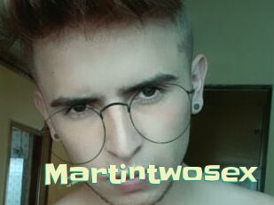 Martintwosex