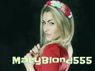 MaryBlond555