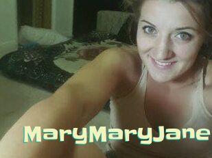 MaryMaryJane