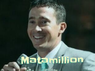 Matamillion