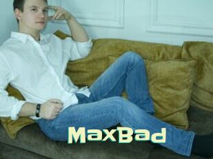 MaxBad