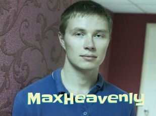 MaxHeavenly