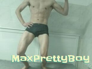 MaxPrettyBoy