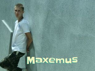Maxemus