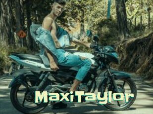 MaxiTaylor