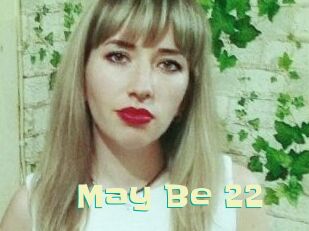 May_Be_22